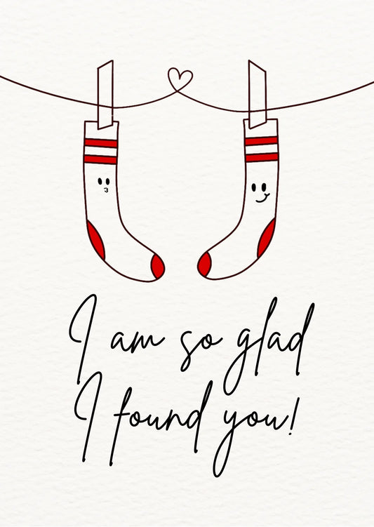 Karte "Im so glad I found you" (Kopie)
